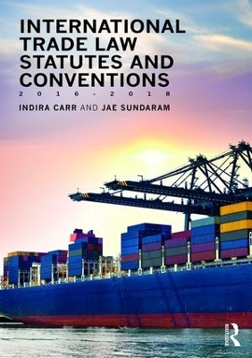 International Trade Law Statutes and Conventions 2016-2018 book