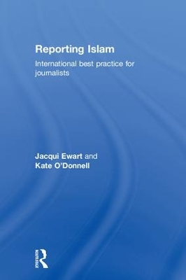 Reporting Islam by Jacqui Ewart