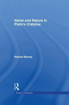 Names and Nature in Plato's Cratylus by Rachel Barney