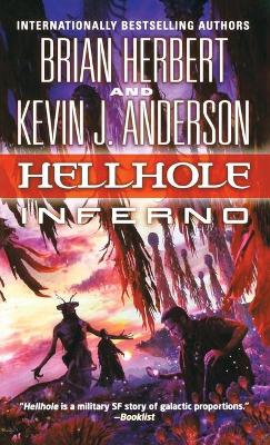 Hellhole Inferno by Kevin J. Anderson