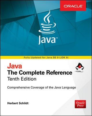 Java: The Complete Reference, Tenth Edition book