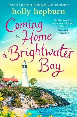 Coming Home to Brightwater Bay by Holly Hepburn