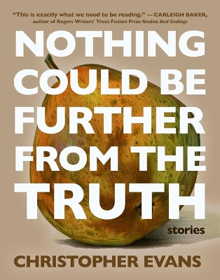 Nothing Could Be Further from the Truth book