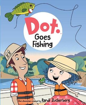 Dot Goes Fishing book