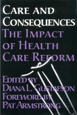 Care and Consequences by Pat Armstrong