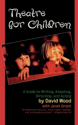 Theatre for Children by David Wood