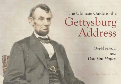 Ultimate Guide to the Gettysburg Address book