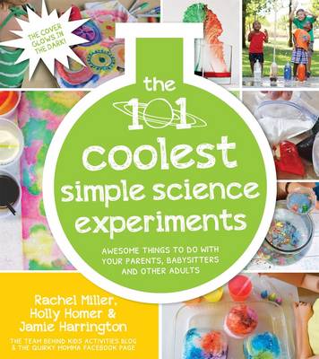 101 Coolest Simple Science Experiments book
