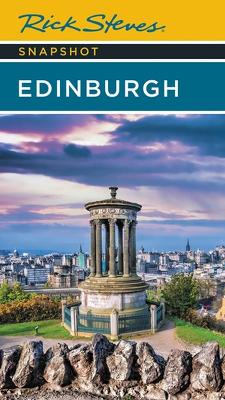 Rick Steves Snapshot Edinburgh (Fourth Edition) book