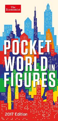 Pocket World in Figures 2017 by The Economist