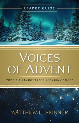 Voices of Advent Leader Guide book