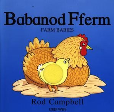 Babanod Fferm / Farm Babies by Rod Campbell