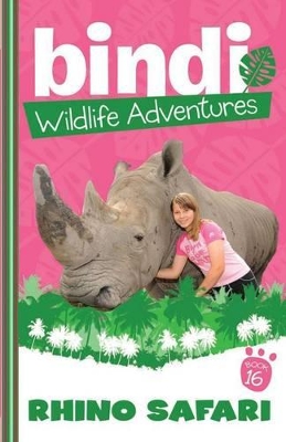 Bindi Wildlife Adventures 16 book