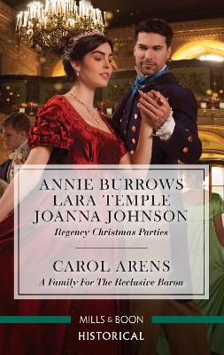 Regency Christmas Parties/A Family for the Reclusive Baron book