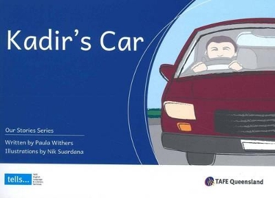 Our Stories Series - Kadir's Car - Reader book