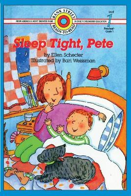 Sleep Tight, Pete: Level 1 book