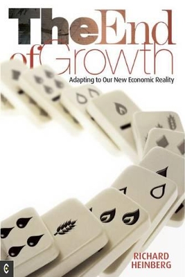 The End of Growth by Richard Heinberg