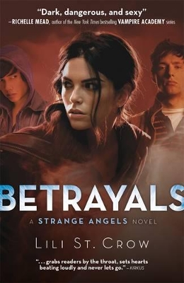Betrayals by Lili St. Crow