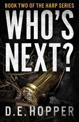 Who's Next? by D E Hopper