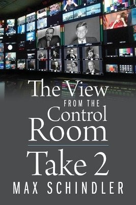 The View from the Control Room - Take 2 by Max Schindler