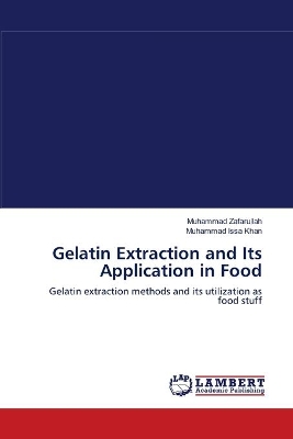 Gelatin Extraction and Its Application in Food book