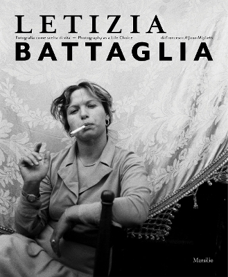 Letizia Battaglia: Photography as a Life Choice book