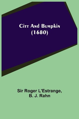 Citt and Bumpkin (1680) book