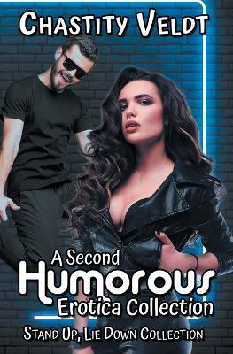 A Second Humorous Erotica Collection book