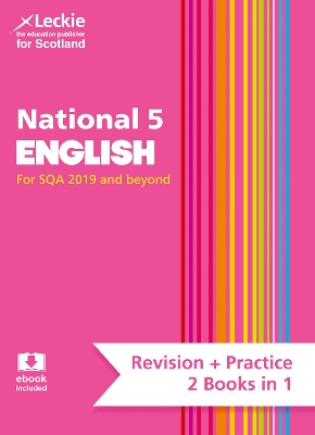 National 5 English: Preparation and Support for SQA Exams (Leckie Complete Revision & Practice) book