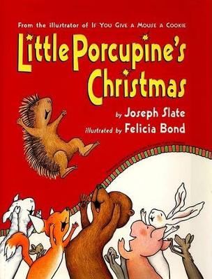 Little Porcupine's Christmas by Joseph Slate