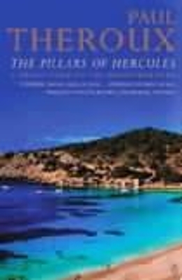 Pillars of Hercules by Paul Theroux