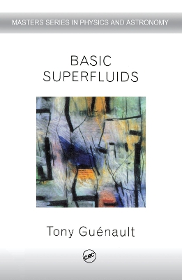 Basic Superfluids by Tony Guenault