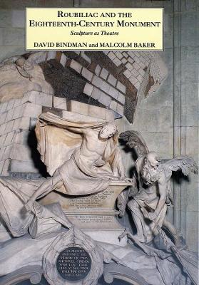 Roubiliac and the Eighteenth-Century Monument book