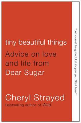 Tiny Beautiful Things book