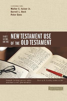 Three Views on the New Testament Use of the Old Testament book