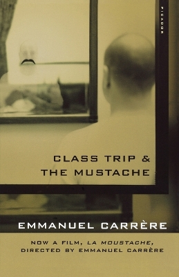 Class Trip & the Mustache book