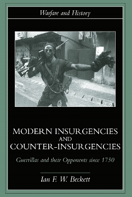 Modern Insurgencies and Counter-Insurgencies book