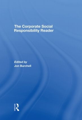 Corporate Social Responsibility Reader by Jon Burchell