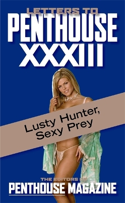 Letters to Penthouse by Editors of Penthouse