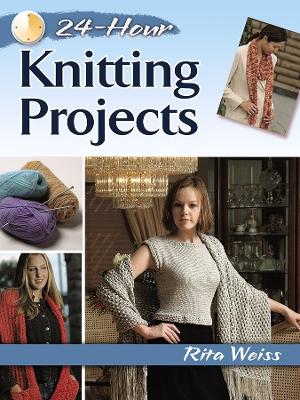 24-Hour Knitting Projects book