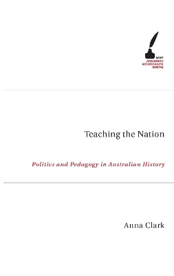 Teaching the Nation by Anna Clark