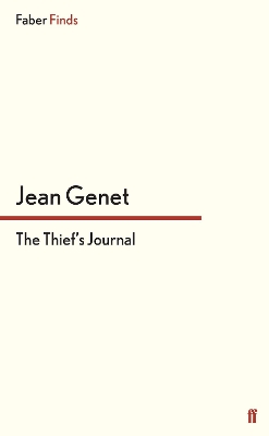 The Thief's Journal by M. Jean Genet
