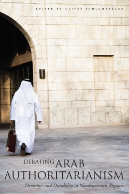 Debating Arab Authoritarianism book