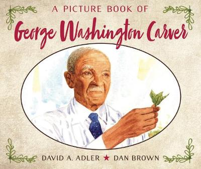 Picture Book of George Washington Carver by David A. Adler