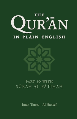 The Qur'an in Plain English: Part 30 With Surah Al-Fatihah book