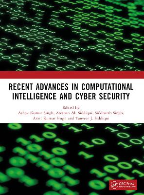 Recent Advances in Computational Intelligence and Cyber Security: The International Conference on Computational Intelligence and Cyber Security book