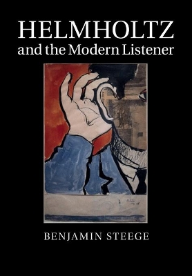 Helmholtz and the Modern Listener book