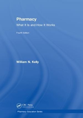 Pharmacy by William N. Kelly