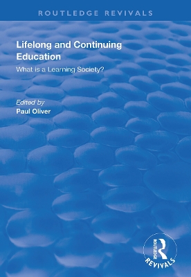 Lifelong and Continuing Education: What is a Learning Society? book