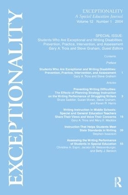Students Who Are Exceptional and Writing Disabilities by Gary A. Troia
